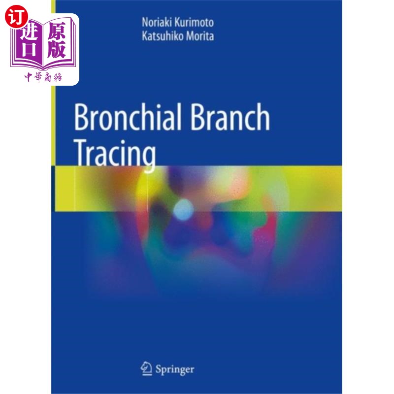 海外直订医药图书古英语 Bronchial Branch Tracing 支气管支示踪