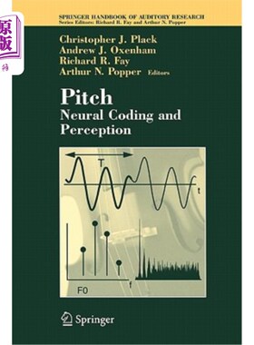 海外直订医药图书Pitch: Neural Coding and Perception 音高：神经编码和感知
