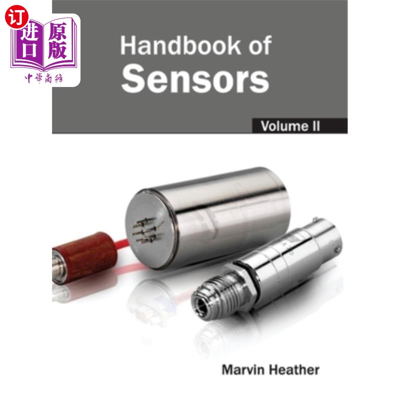 海外直订Handbook of Sensors: Volume II 传感器手册：第二卷
