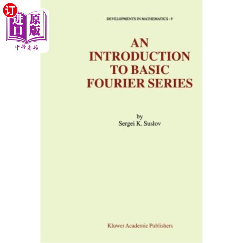 海外直订An Introduction to Basic Fourier Series 基本傅立叶级数导论
