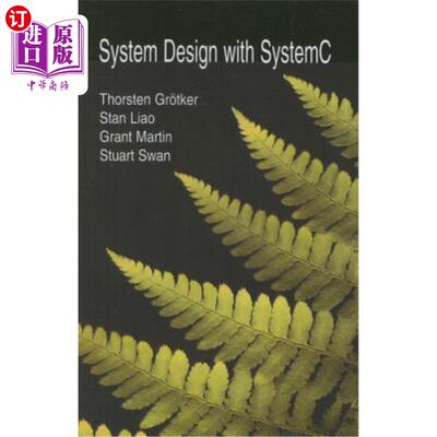 海外直订System Design with Systemc(tm) 使用Systemc（tm）进行系统设计