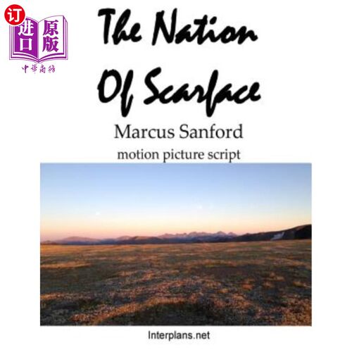 海外直订Nation of Scarface (script): motion picture script 《疤面之国》(剧本):电影剧本