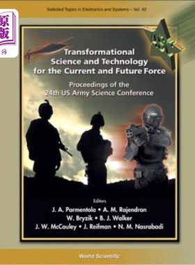 海外直订Transformational Science and Technology for the Current and Future Force - Proce 当前和未来部队的转型科学和