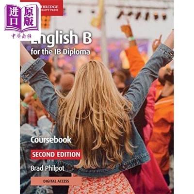 English B for the IB Diploma Coursebook with Digital Access (2 Years) 英语B IB文凭课程与剑桥提升版 原版【中商原版】