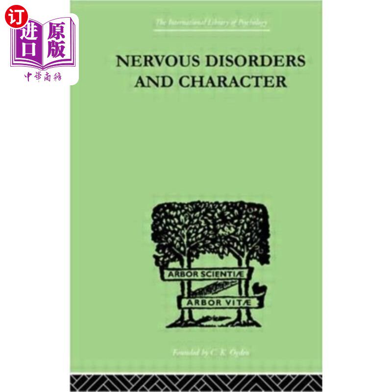海外直订Nervous Disorders And Character 神经紊乱和性格