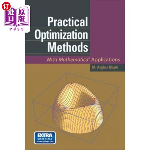海外直订Practical Optimization Methods: With Mathematica(r) Applications 实用优化方法：与Mathematica（R）应用