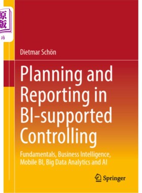 海外直订Planning and Reporting in Bi-Supported Controlling: Fundamentals, Business Intel Bi支持控制中的计划和报告: