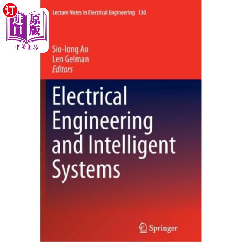 海外直订Electrical Engineering and Intelligent Systems 电气工程与智能系统“，