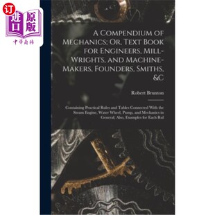 for Compendium Mechanics; Machin 教科书工程师 海外直订A and Text Mill Engineers Book 力学纲要;或 Wrights
