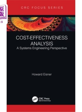 海外直订Cost-Effectiveness Analysis: A Systems Engineering Perspective 成本-效果分析:一个系统工程的视角