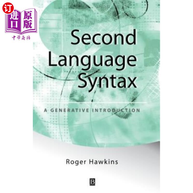 海外直订Second Language Syntax: A Generative Introduction 第二语言句法：生成性引论