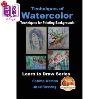 海外直订Techniques of Watercolor - Techniques for Painting Backgrounds 水彩技术-绘画背景技术