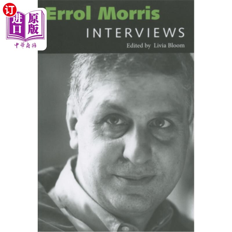 海外直订Errol Morris: Interviews 埃罗尔·莫里斯：采访