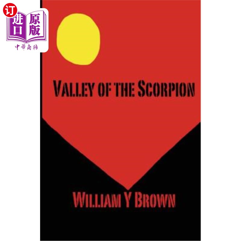 海外直订Valley of the Scorpion 蝎子谷