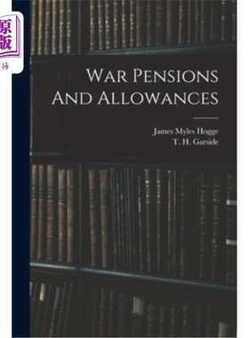 海外直订War Pensions And Allowances 战争抚恤金和津贴