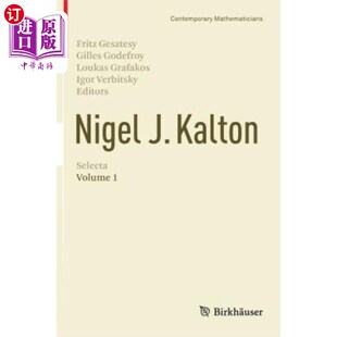 海外直订Nigel J. Kalton Selecta: Volume 1 奈杰尔·卡尔顿·塞尔塔:第一卷