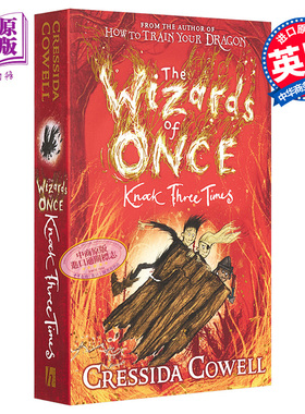 魔镜奇谭 远古魔法师3 英版平装 英文原版 驯龙高手作者 The Wizards of Once #3: Knock Three Times Cressida Cowell