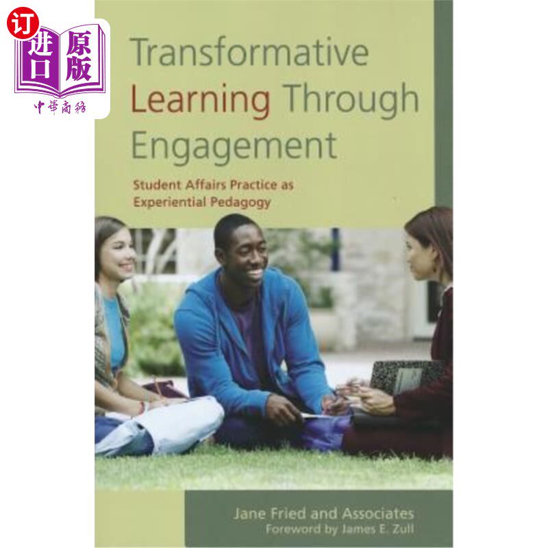 海外直订Transformative Learning Through Engagement: Student Affairs Practice as Experien 通过参与变革学习:作为体验