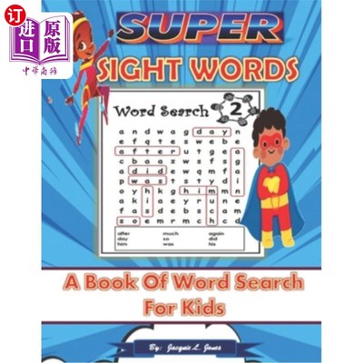 海外直订Super Sight Words: A Book of Word Search for Kids: A Sight Word Activity Book fo 超级视觉单词：儿童单词搜索