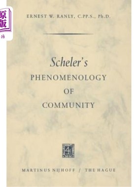 海外直订Scheler's Phenomenology of Community 谢勒的《共同体现象学》