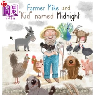 Kid named 海外直订Farmer 农夫麦克和一个叫午夜 and Midnight 小孩 Mike