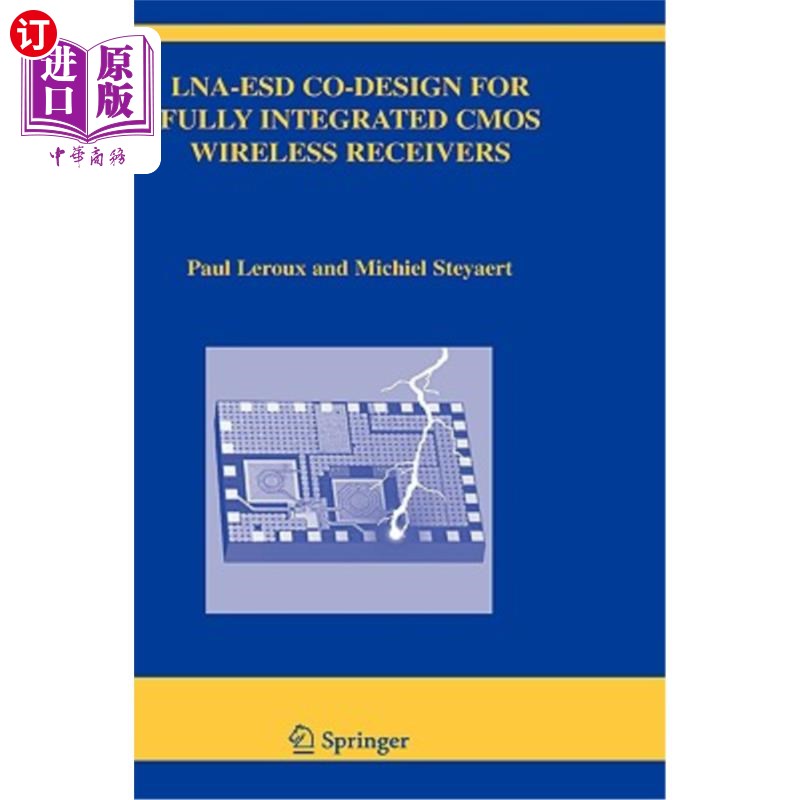 海外直订Lna-Esd Co-Design for Fully Integrated CMOS Wireless Receivers 全集成CMOS无线接收机的Lna Esd协同设计