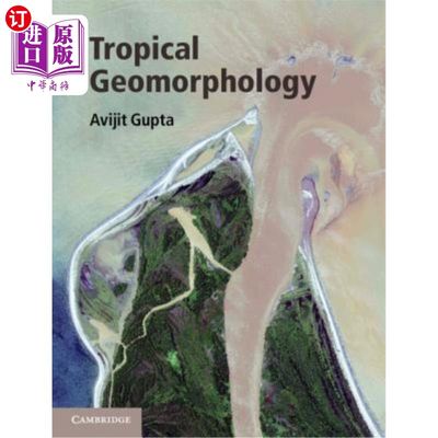 海外直订Tropical Geomorphology 热带地貌学