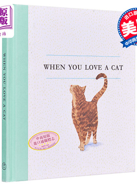 当你爱猫时 英文原版 When You Love a Cat M H Clark 插画绘本 治愈系画风 精装礼品书