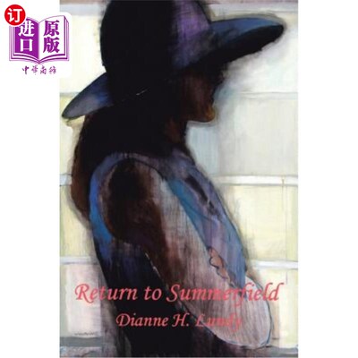 海外直订Return to Summerfield 返回萨默菲尔德