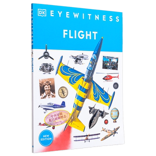 DK Eyewitness系列 飞行百科 Eyewitness Flight 英文原版 飞机百科科普 飞行器 航空 目击者系列【中商原版】