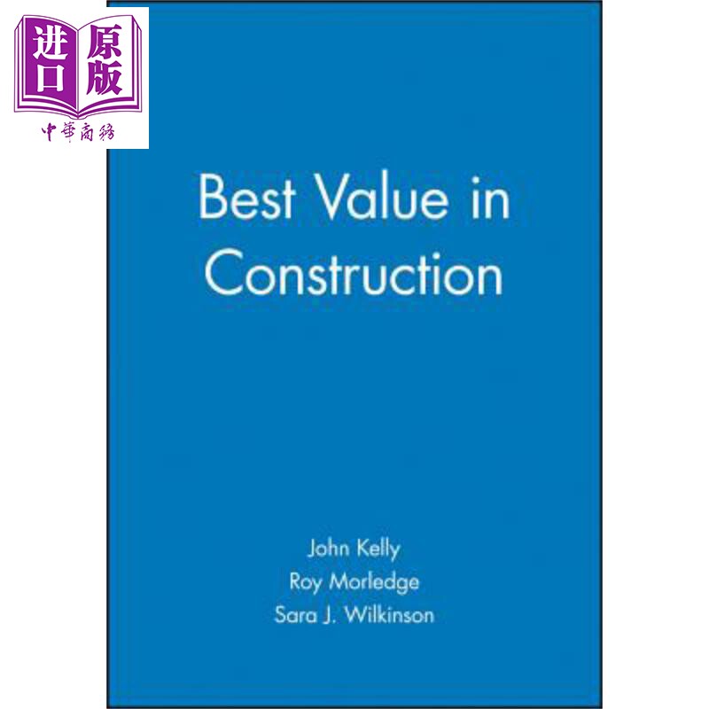 现货 施工价值 Best Value In Construction John Kelly 英文原版【中商原版】wiley