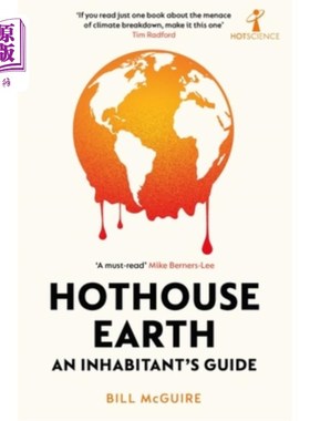 海外直订Hothouse Earth: An Inhabitant's Guide 地球温室:居民指南