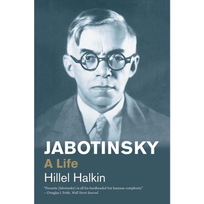 现货 弗拉基米尔·亚博京斯基：一生（传记）英文原版 Jabotinsky: A Life【中商原版】