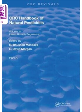 海外直订Handbook of Natural Pesticides: Part A, Volume III 天然农药手册：第三卷A部分