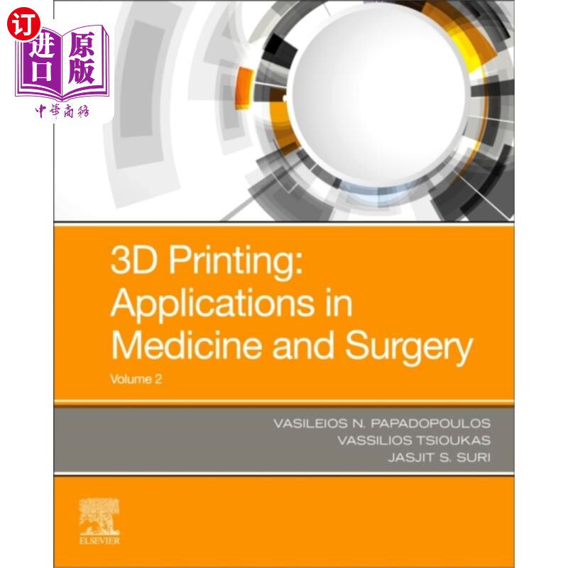 海外直订医药图书3D Printing: Applications in Medicine and Surger... 3D打印:在医学和外科的应用卷2