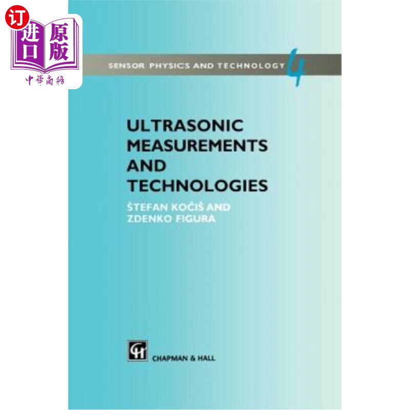 海外直订Ultrasonic Measurements and Technologies 超声波测量和技术