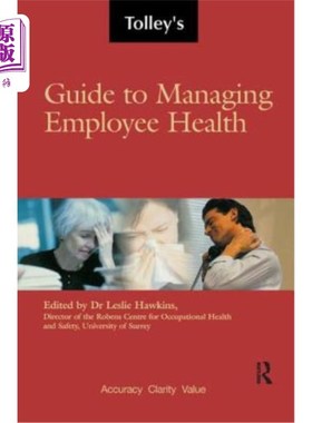 海外直订Tolley's Guide to Managing Employee Health 《托利员工健康管理指南