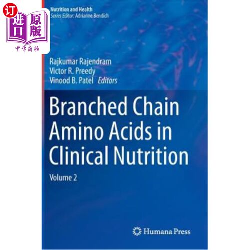 海外直订医药图书Branched Chain Amino Acids in Clinical Nutrition: Volume 2 临床营养中的支链氨基酸：第2卷
