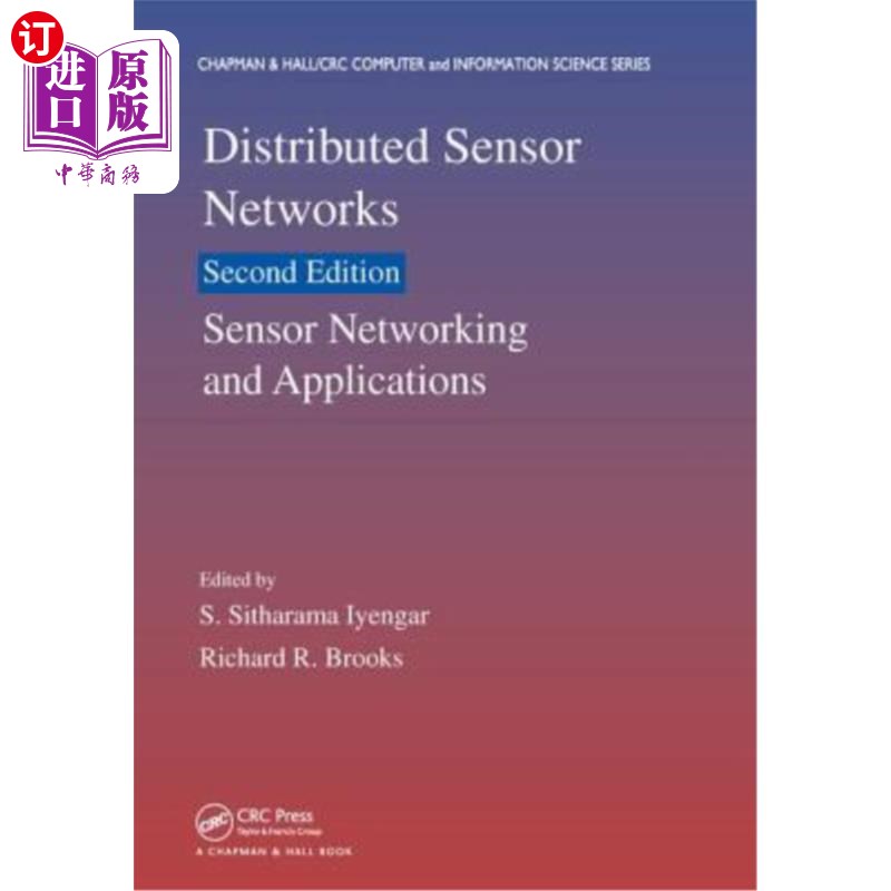 海外直订Distributed Sensor Networks: Sensor Networking and Applications (Volume Two) 分布式传感器：传感器与