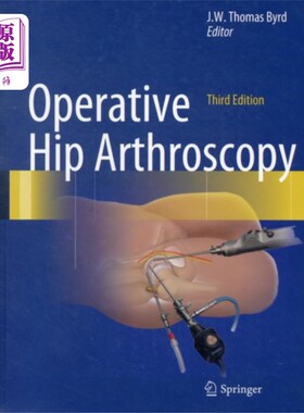 海外直订医药图书Operative Hip Arthroscopy 手术髋关节镜检查