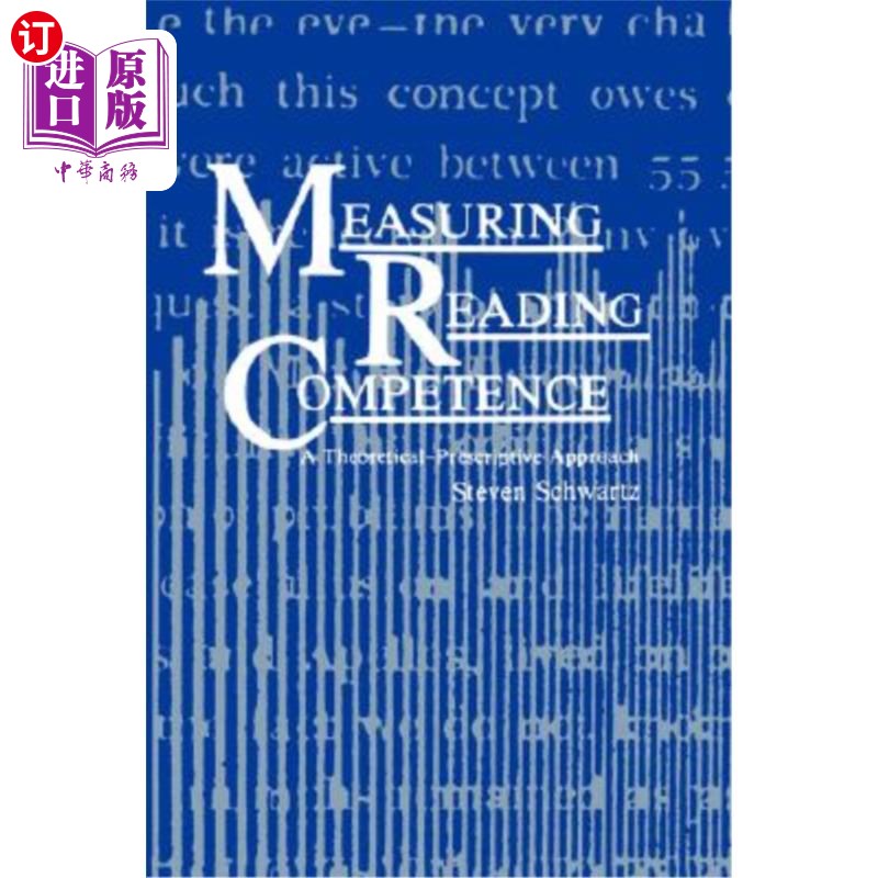 海外直订Measuring Reading Competence: A Theoretical-Prescriptive Approach 阅读能力的测量:一种理论-规范方法