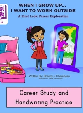 海外直订When I Grow up Outside Careers Career Study and Handwriting Practice 当我成长在职业之外，职业学习和书法练习