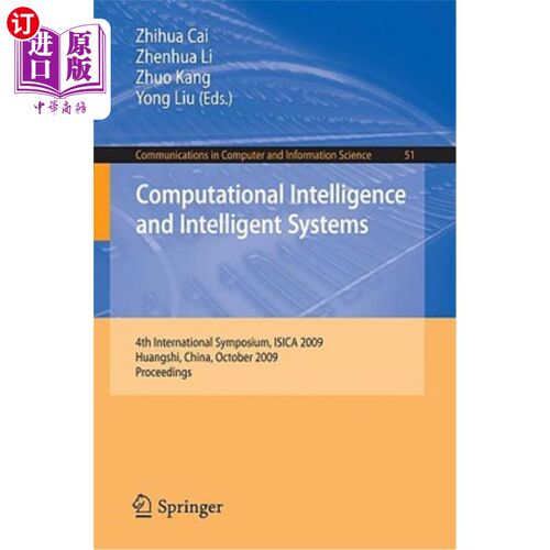 海外直订Computational Intelligence and Intelligent Systems: 4th International Symposium  计算智能与智能系统：第四届