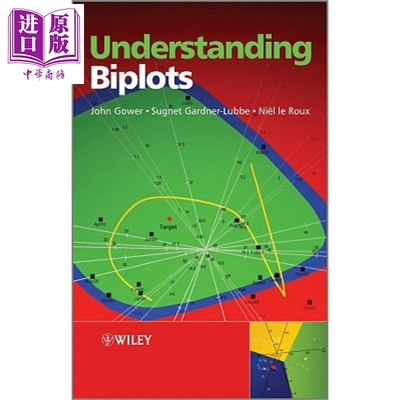 现货 了解双标图 Understanding Biplots John C. Gower 英文原版 中商原版 Wiley【中商原版】