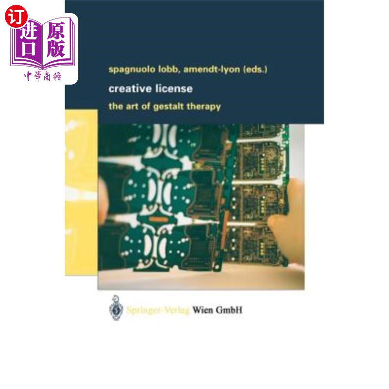 海外直订Creative License: The Art of Gestalt Therapy 创造性许可:格式塔疗法的艺术