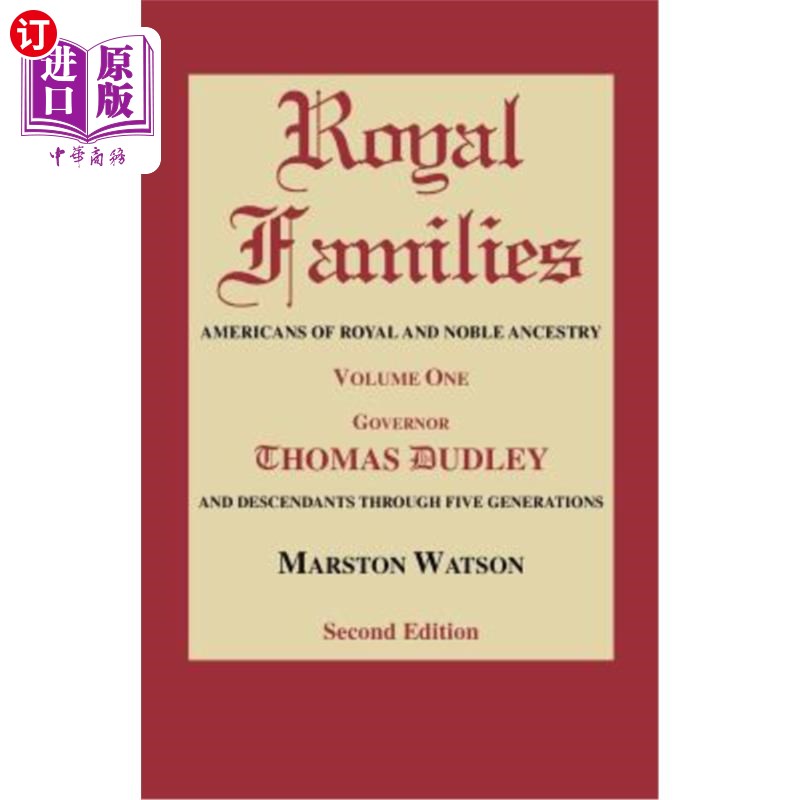 海外直订Royal Families: Americans of Royal and Noble Ancestry. Volume One, Gov. Thomas D 王室:美国的皇室和贵族血统