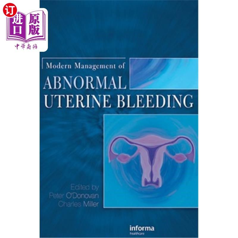 海外直订医药图书Modern Management of Abnormal Uterine Bleeding 异常子宫出血的现代治疗