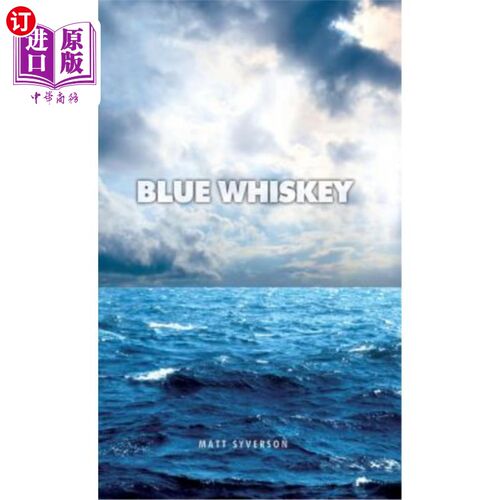 海外直订Blue Whiskey 蓝色的威士忌