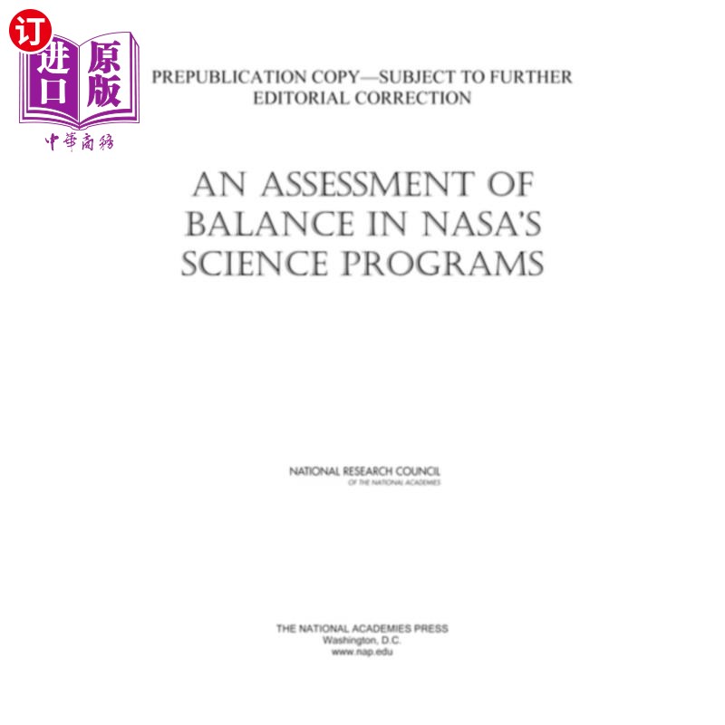 海外直订Assessment of Balance in NASA's Science Programs 美国宇航局科学计划中的平衡评估