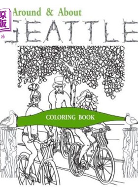 海外直订医药图书Around & About Seattle: Coloring Book 西雅图：彩色书
